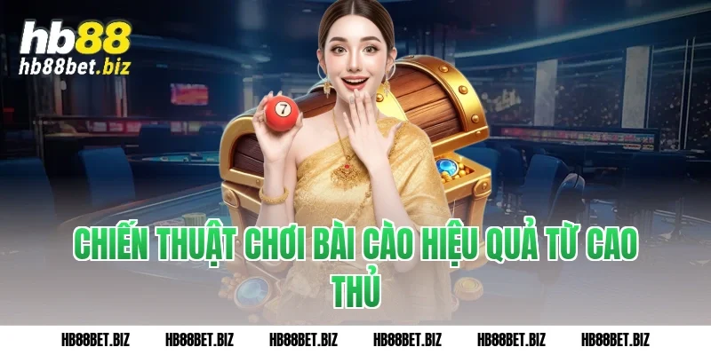 Chiến thuật chơi bài cào hiệu quả từ cao thủ